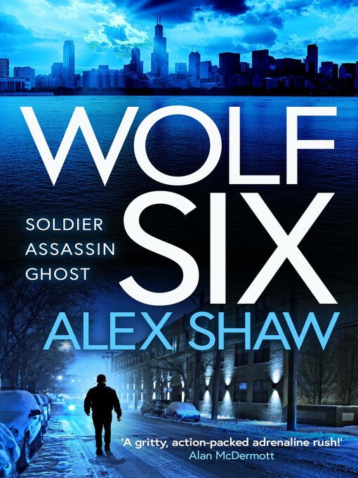 Title details for Wolf Six by Alex Shaw - Wait list